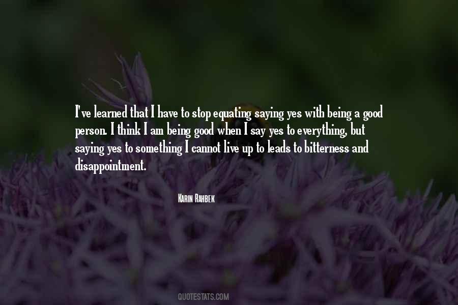 Quotes About Expectations And Disappointment #671780