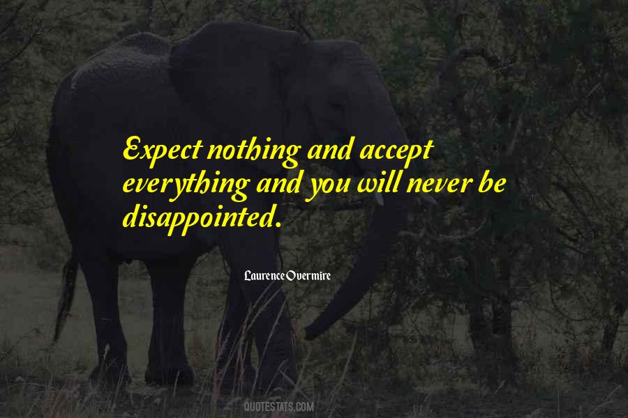 Quotes About Expectations And Disappointment #858735