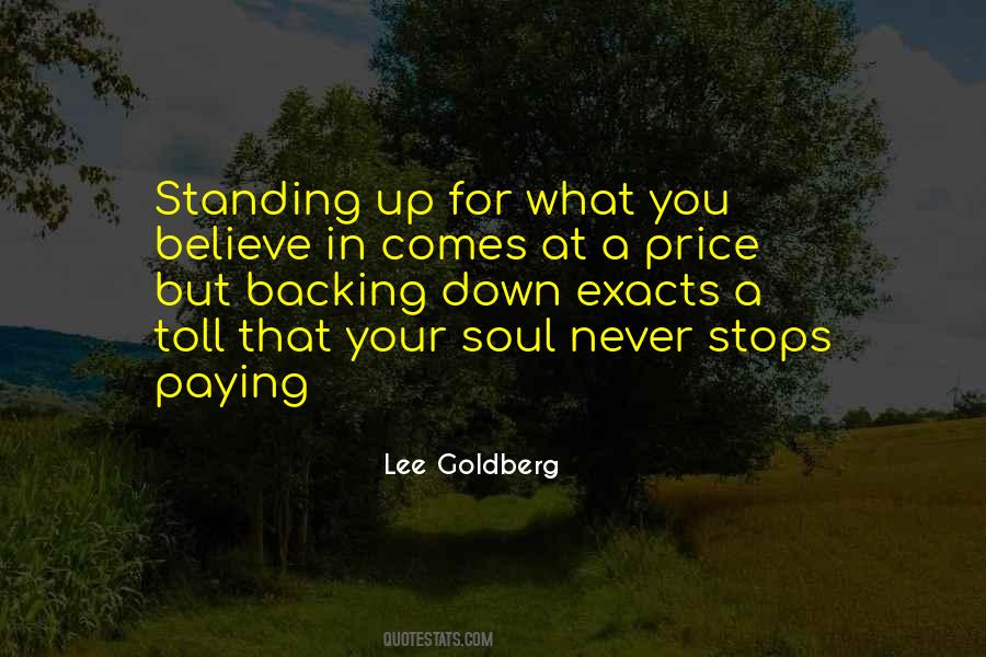 Quotes About Standing For What You Believe In #625611