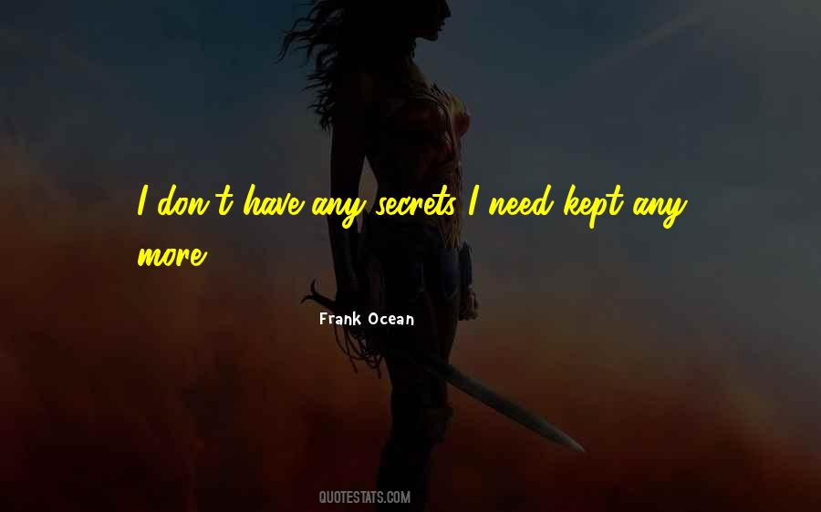 Best Kept Secrets Quotes #1241015