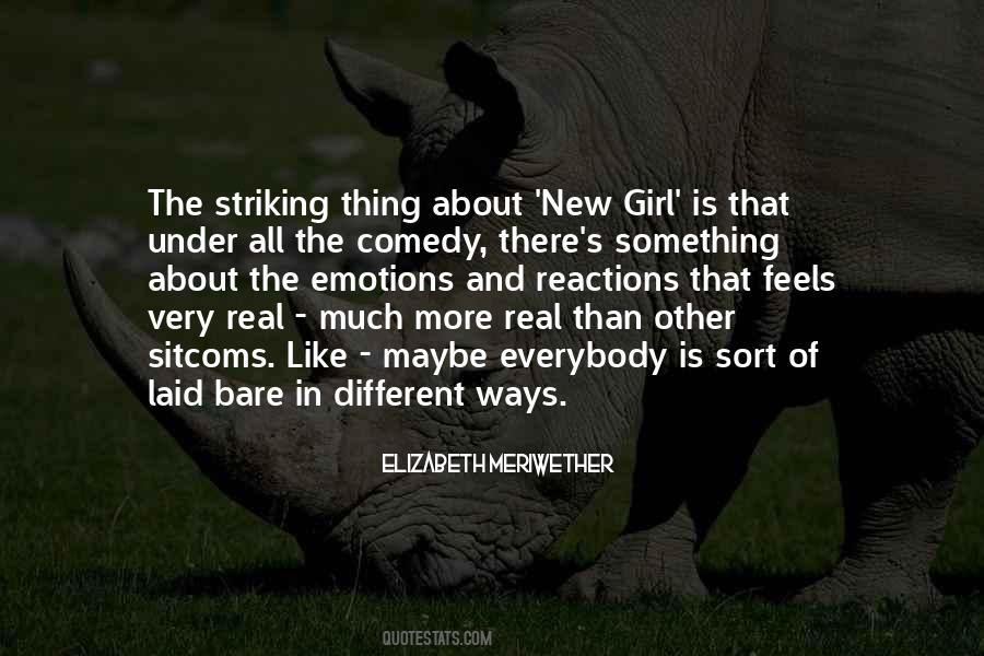 Very Different Girl Quotes #1879106