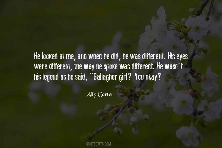 Very Different Girl Quotes #265084