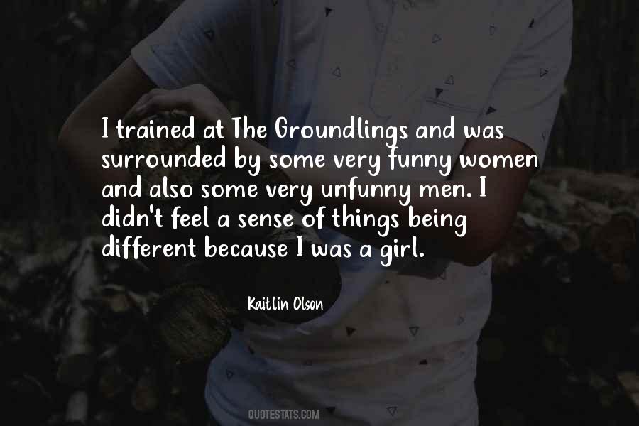 Very Different Girl Quotes #707316