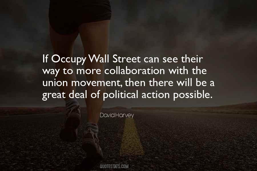 Quotes About Occupy Wall Street #1071068