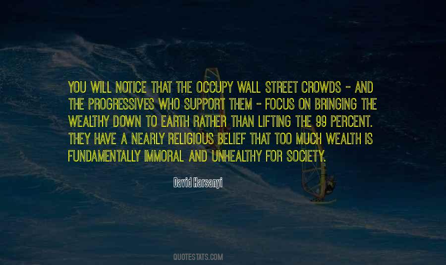 Quotes About Occupy Wall Street #1455393