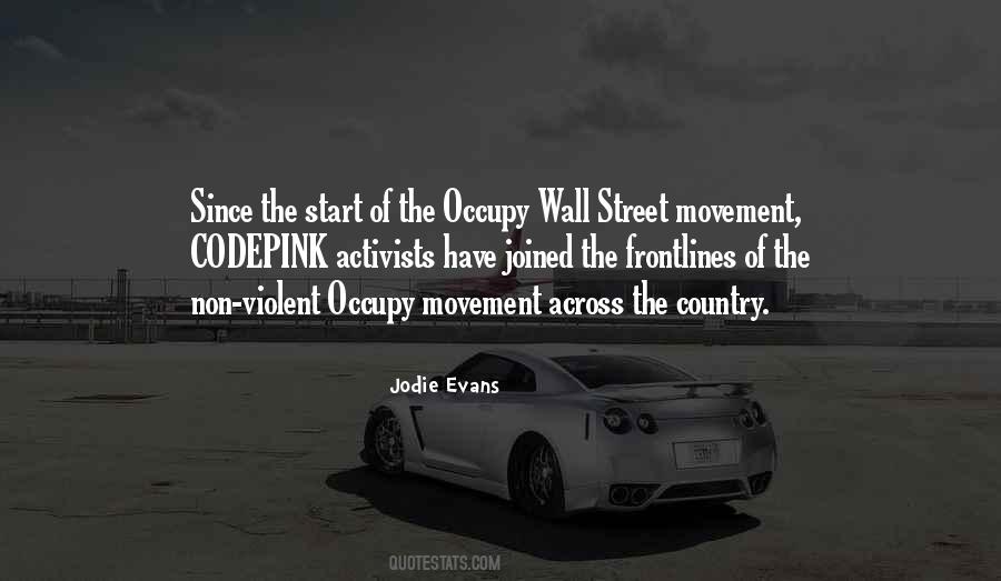 Quotes About Occupy Wall Street #258876