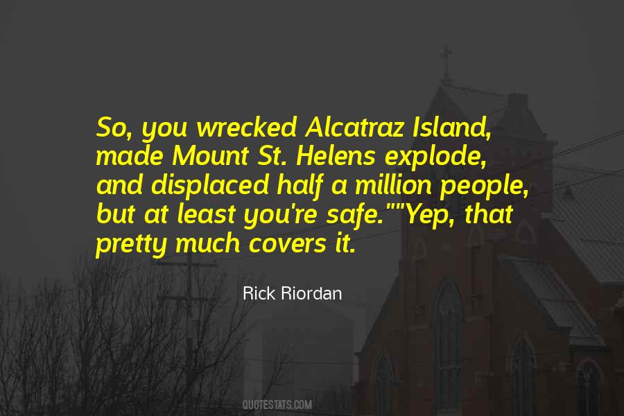 Quotes About Alcatraz #1028500