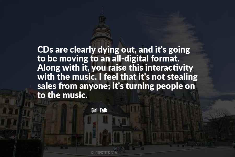 Quotes About Digital Music #1281552