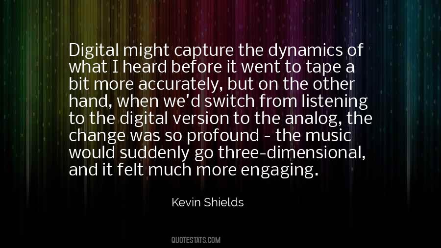 Quotes About Digital Music #1795130