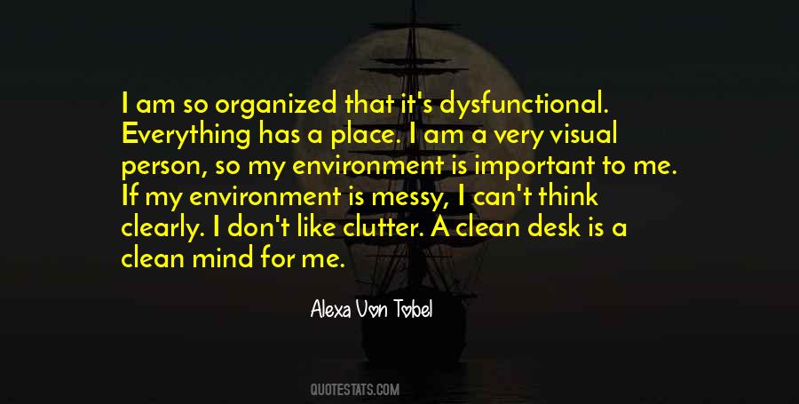 Quotes About Messy Desk #1719407