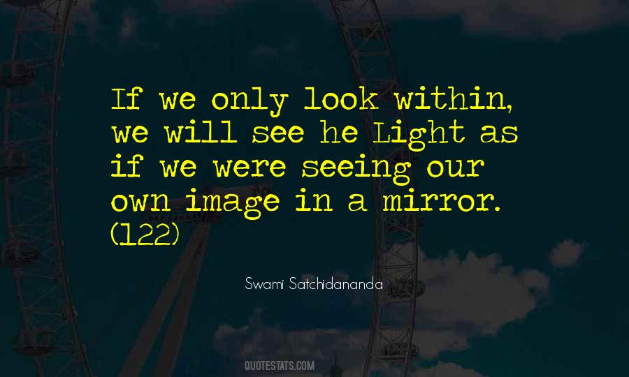 Quotes About Seeing Yourself In The Mirror #424315