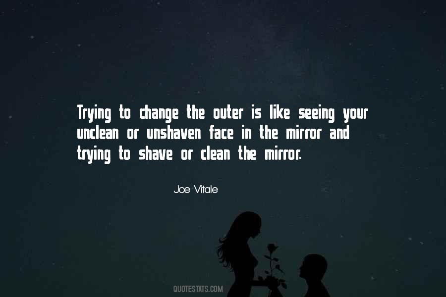 Quotes About Seeing Yourself In The Mirror #784602