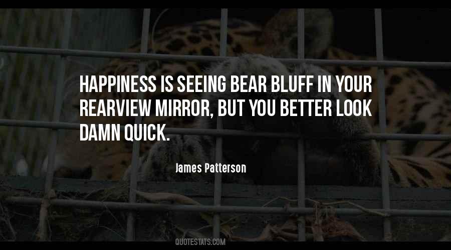 Quotes About Seeing Yourself In The Mirror #905380