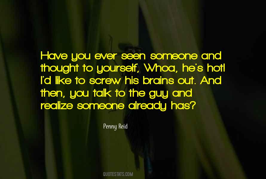 Quotes About The Guy You Like #243649