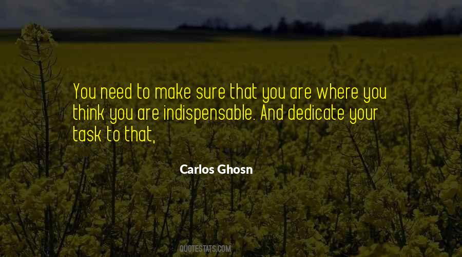 You Are Indispensable Quotes #304842
