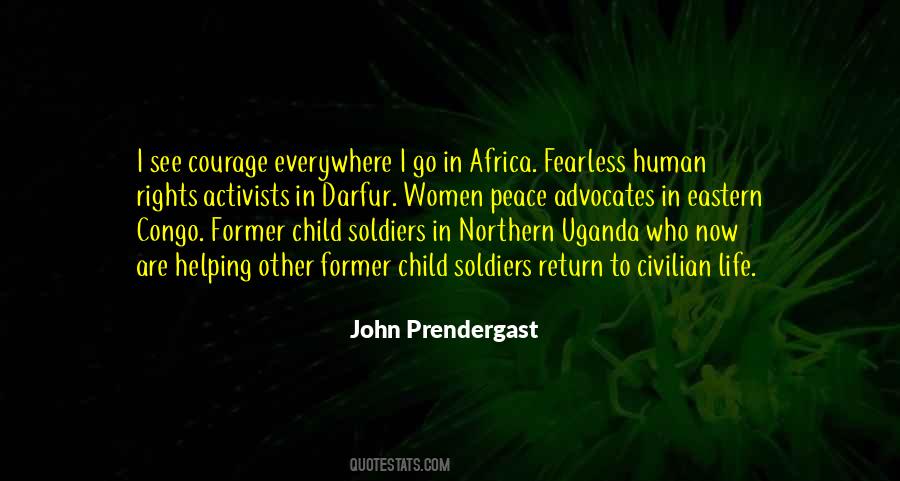 Quotes About Human Rights Activists #742587