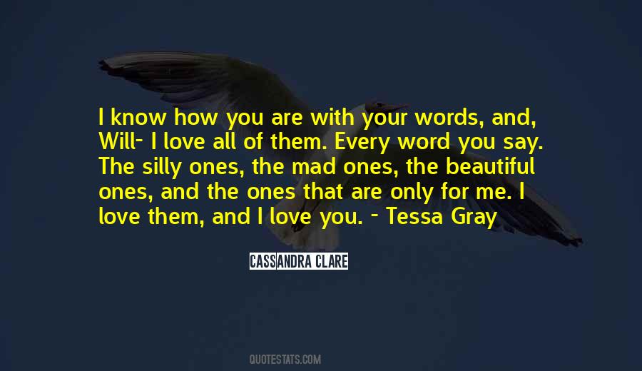 Quotes About Tessa Gray #1541023