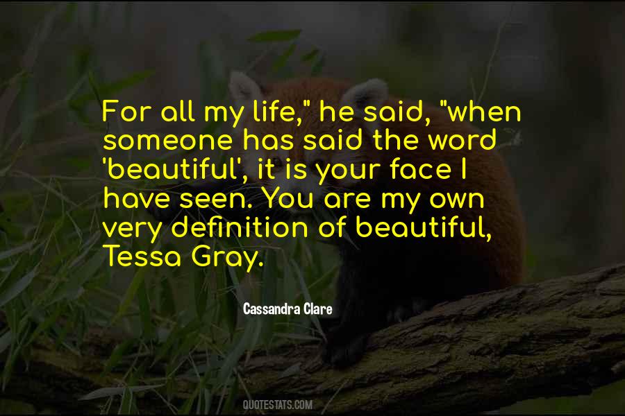 Quotes About Tessa Gray #1853447