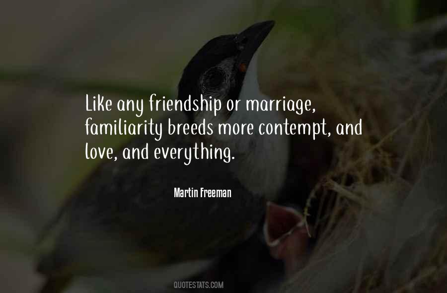 Quotes About Marriage And Friendship #1419447