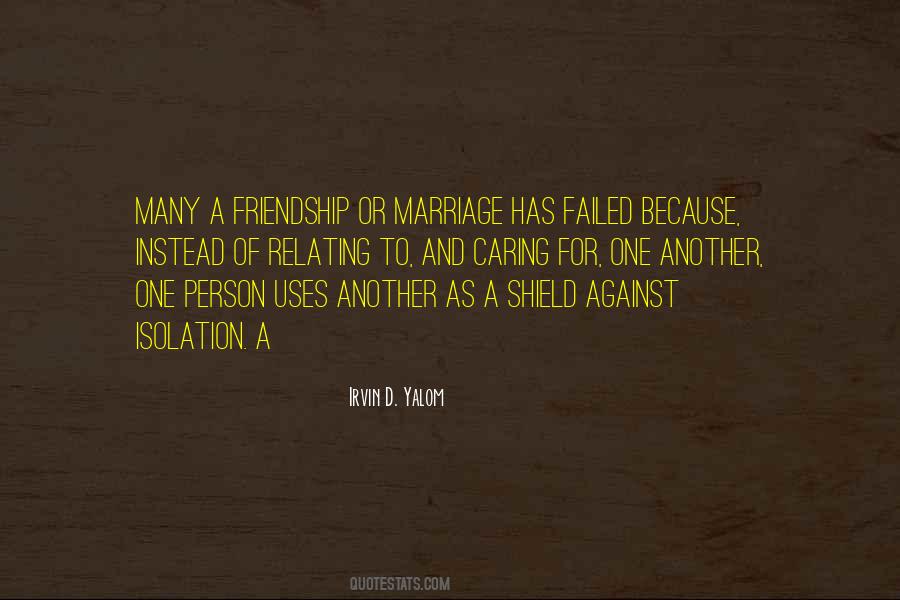 Quotes About Marriage And Friendship #515426