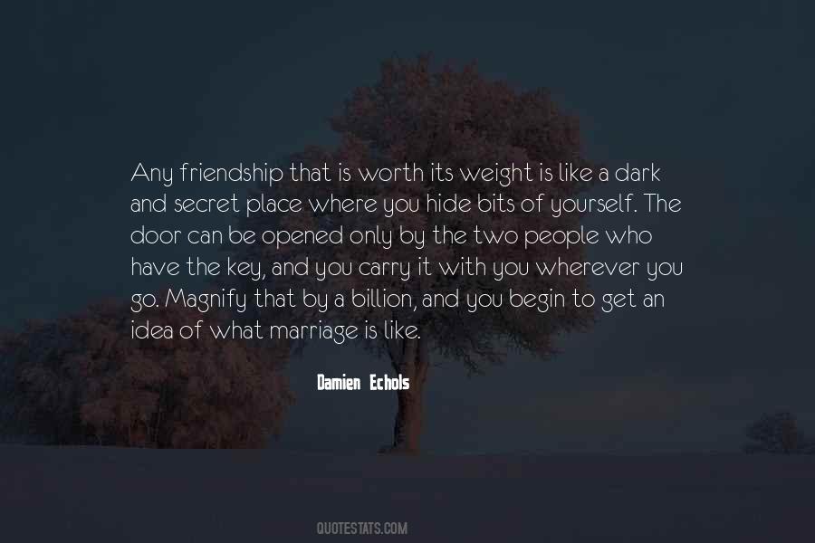 Quotes About Marriage And Friendship #760775