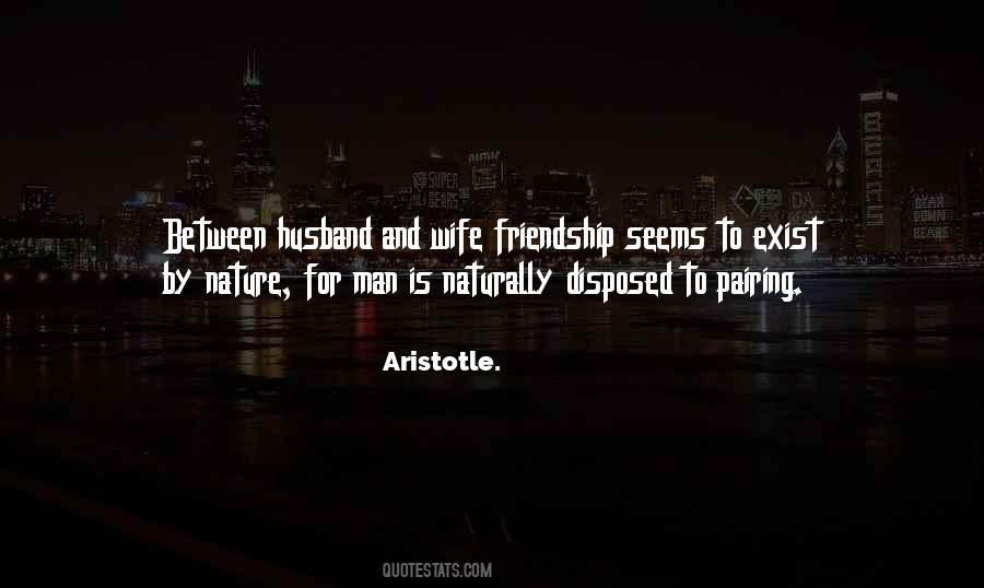 Quotes About Marriage And Friendship #874679
