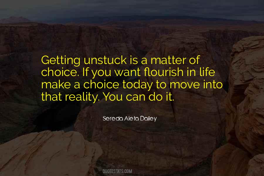 Get Unstuck Quotes #894047