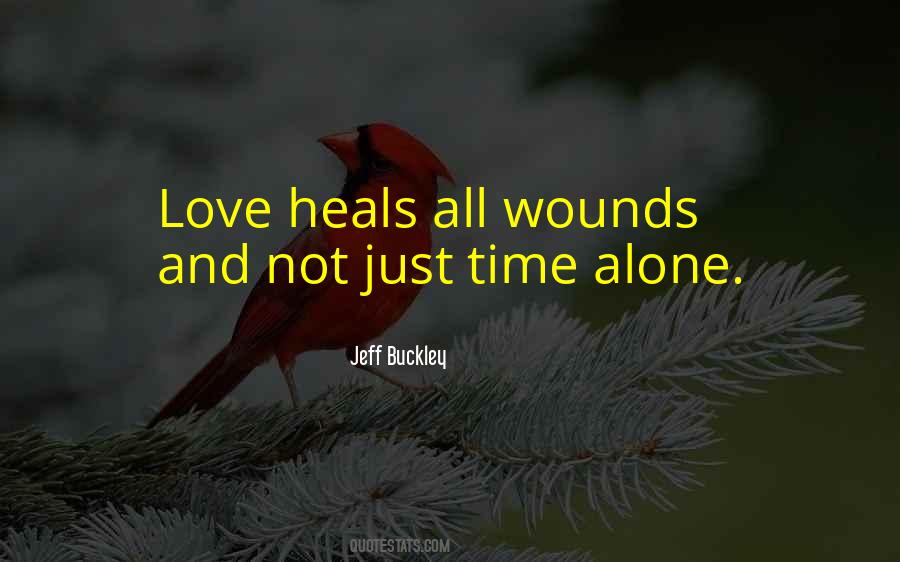 Quotes About Time Heals All #356302