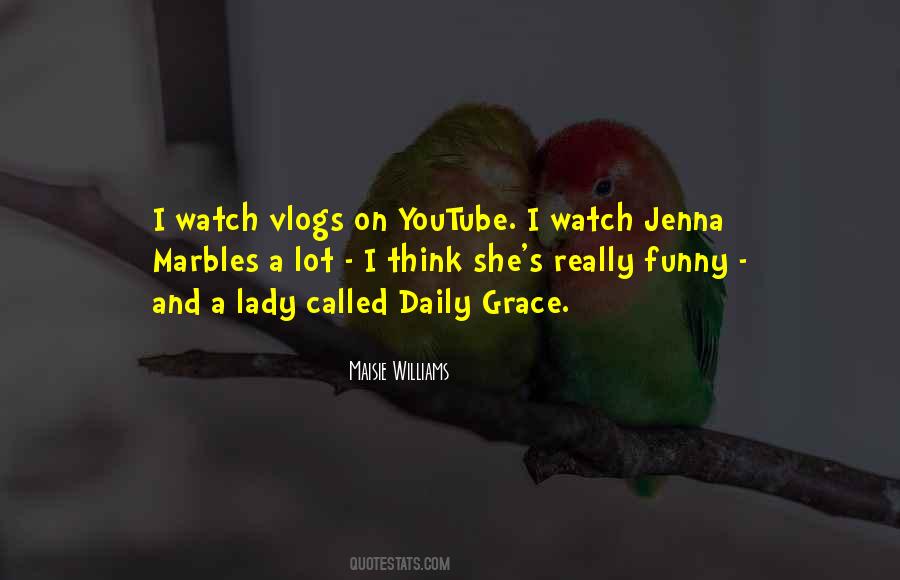 Lady Grace Quotes #800142