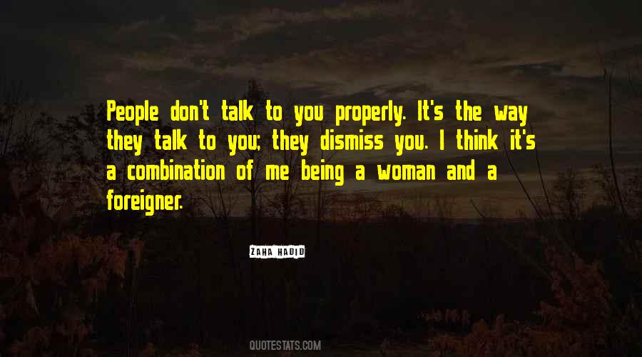 Quotes About The Way You Talk #297063