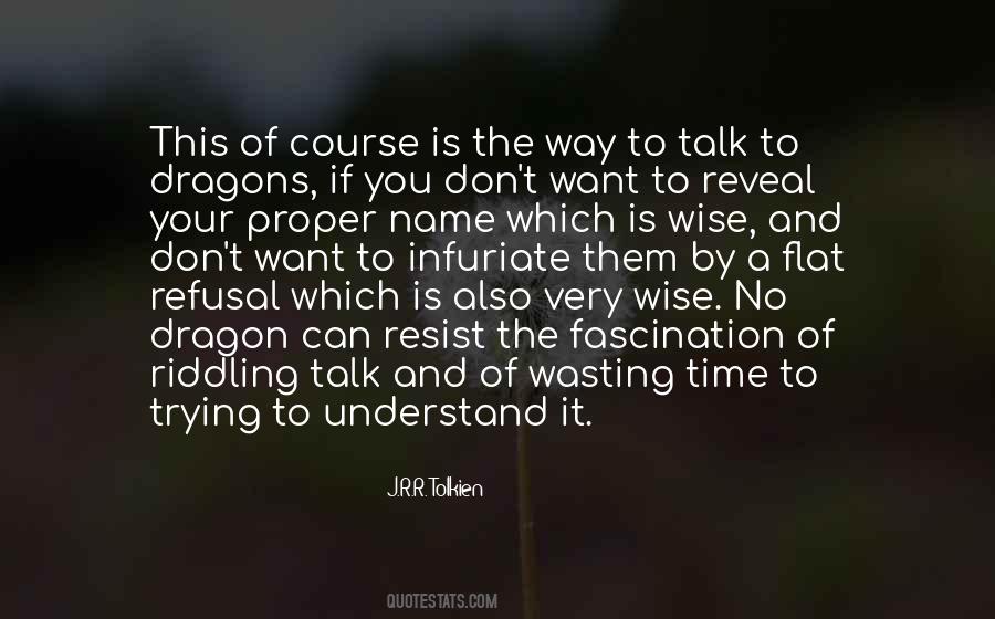 Quotes About The Way You Talk #528990
