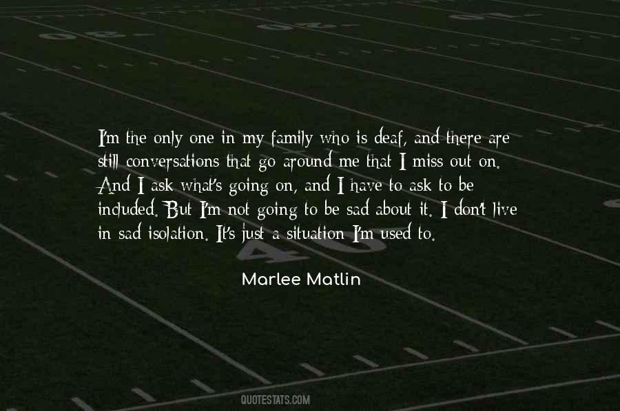 Quotes About Family You Miss #129790