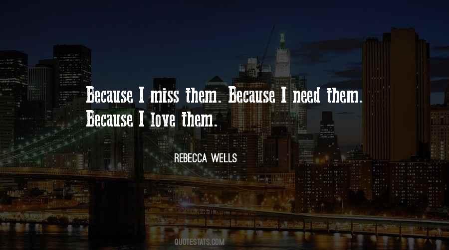 Quotes About Family You Miss #153290