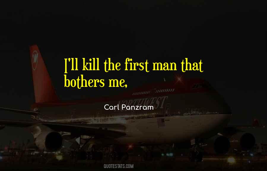 Quotes About Panzram #1276502