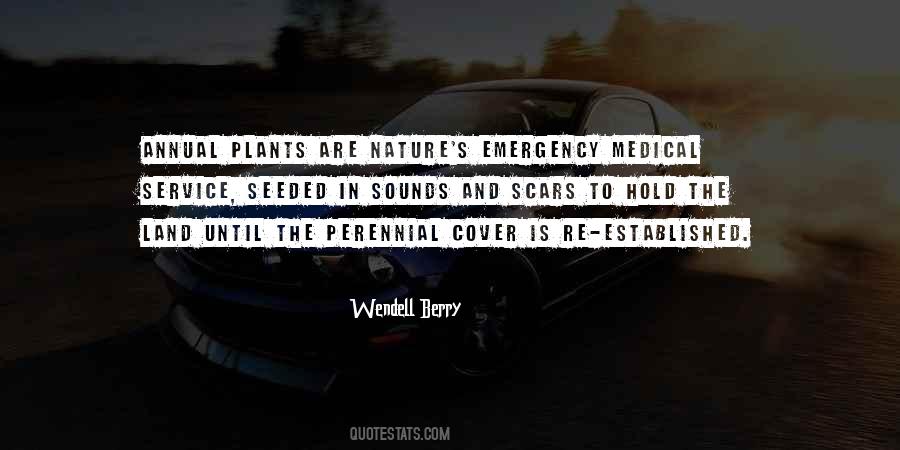 Quotes About Plants And Nature #1618917