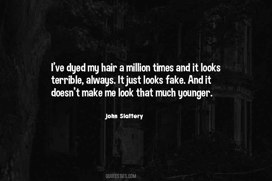 Quotes About Dyed Hair #1009503