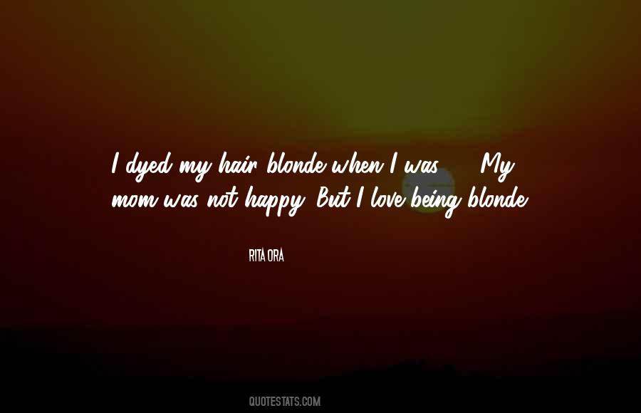 Quotes About Dyed Hair #1663945