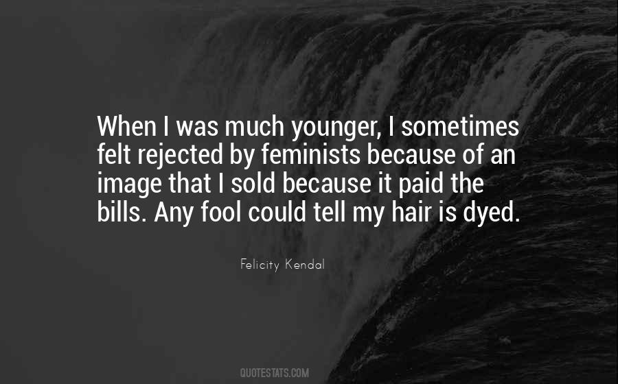 Quotes About Dyed Hair #1803071