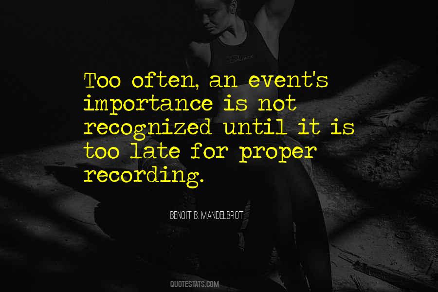It S Not Too Late Quotes #505809