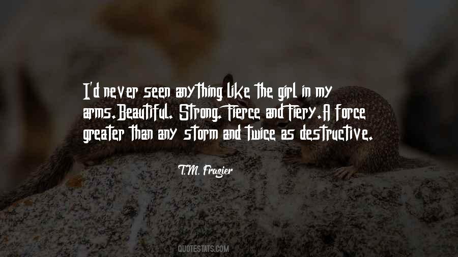 Quotes About A Strong Girl #1633100