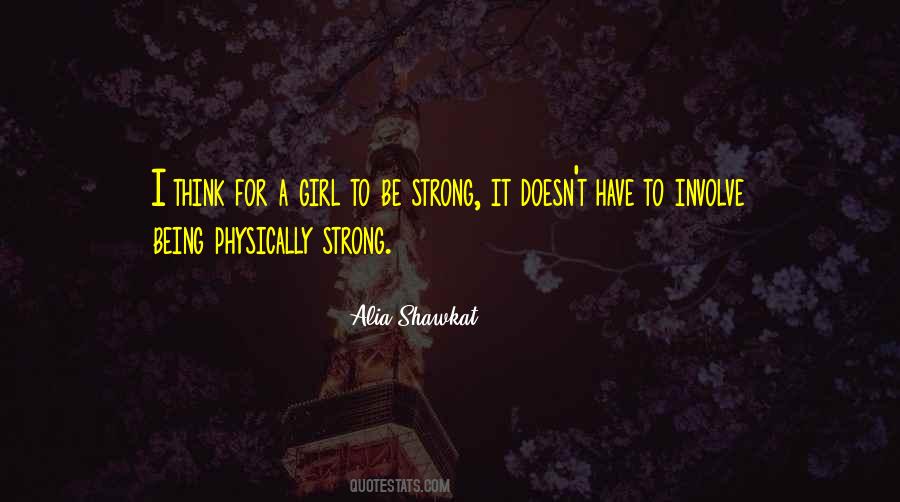 Quotes About A Strong Girl #349065