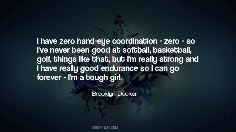 Quotes About A Strong Girl #820644