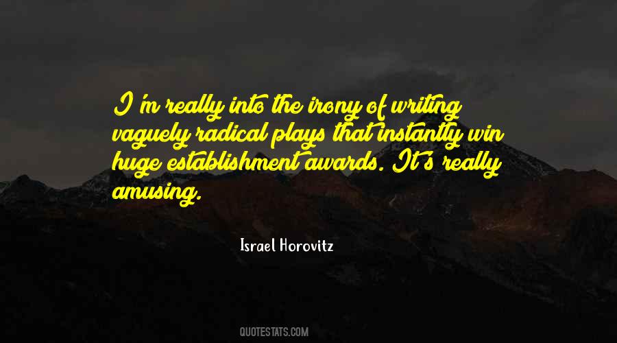 Quotes About Writing Plays #1223351