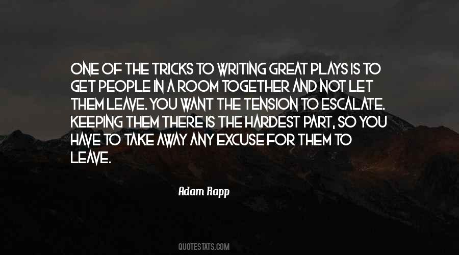 Quotes About Writing Plays #352972