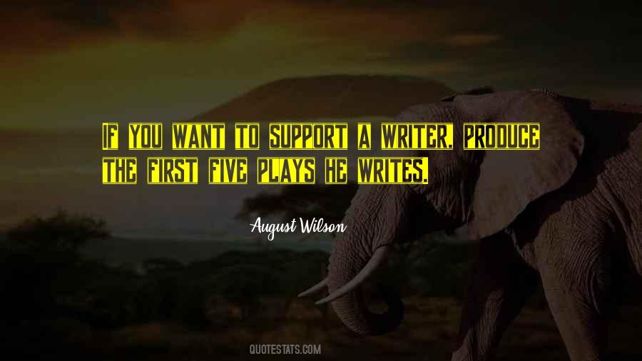 Quotes About Writing Plays #498049