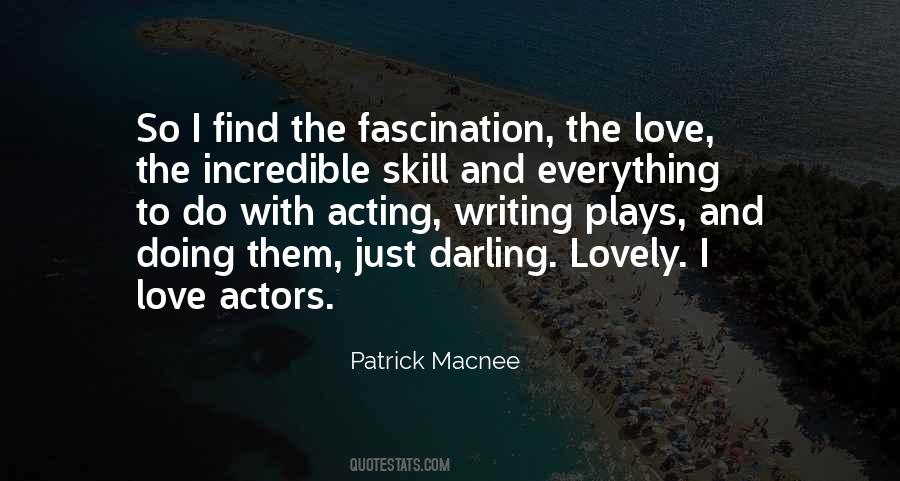 Quotes About Writing Plays #763790