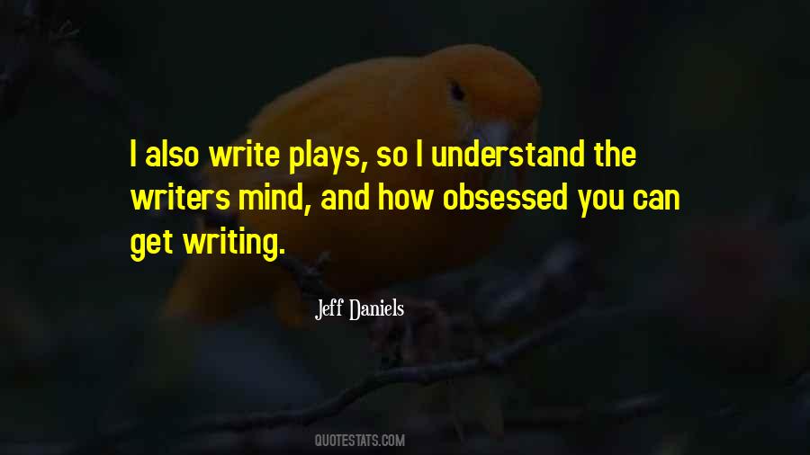 Quotes About Writing Plays #877465