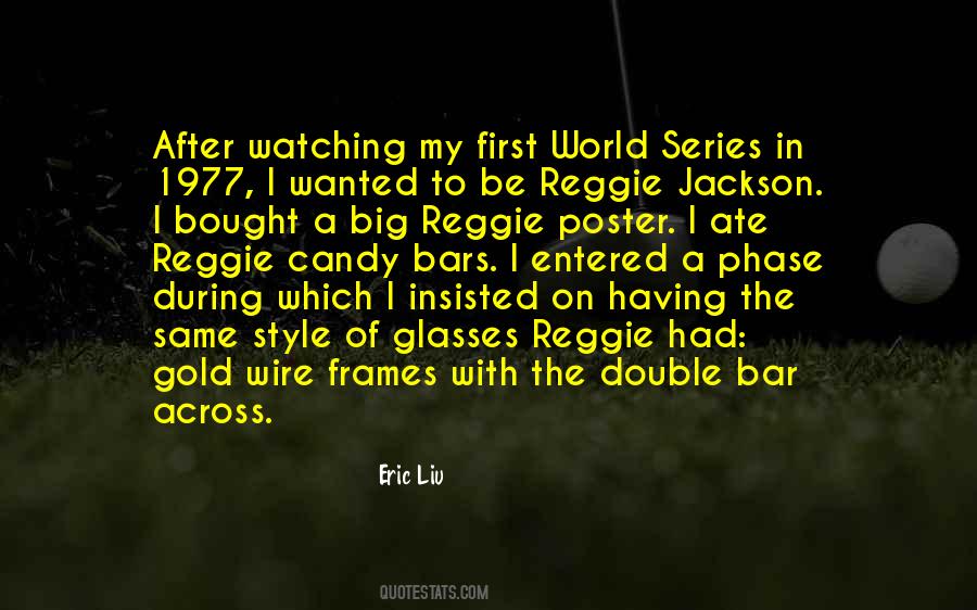 First In A Series Quotes #209905