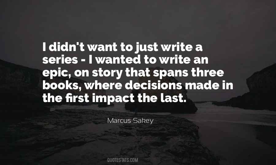 First In A Series Quotes #537048
