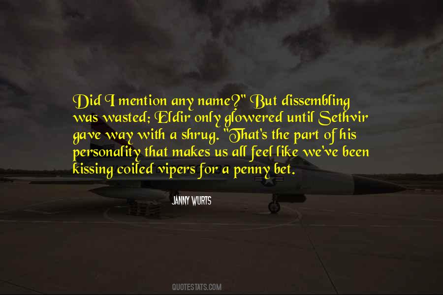 Quotes About Vipers #901035